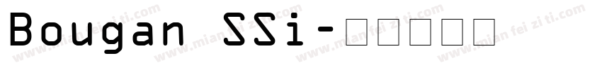 Bougan SSi字体转换